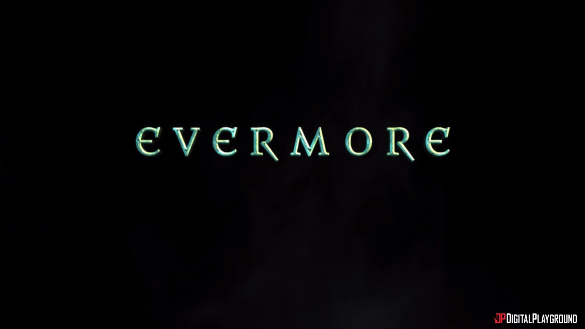 Evermore - Episode 1