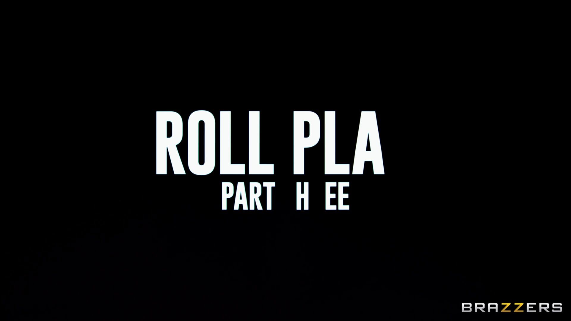 Roll Play - Part 3