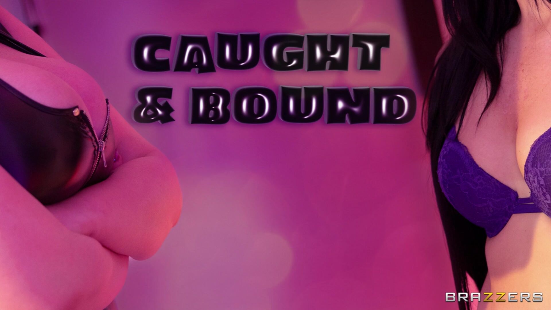 Caught And Bound
