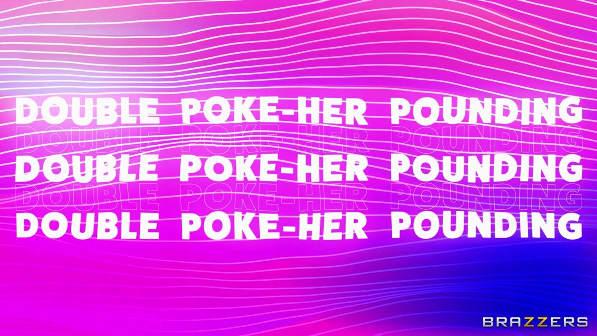 Double Poke-Her Pounding