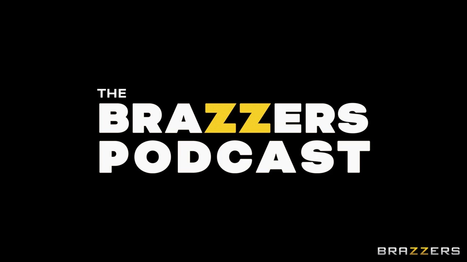 The Brazzers Podcast: Episode 7