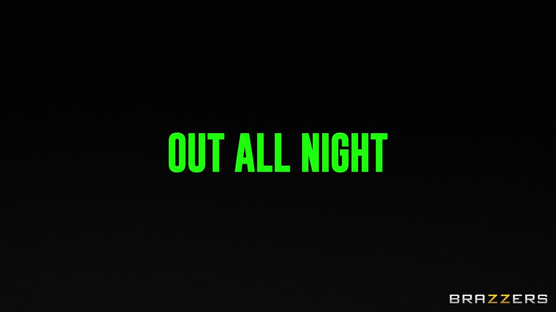 Out All Night 1703