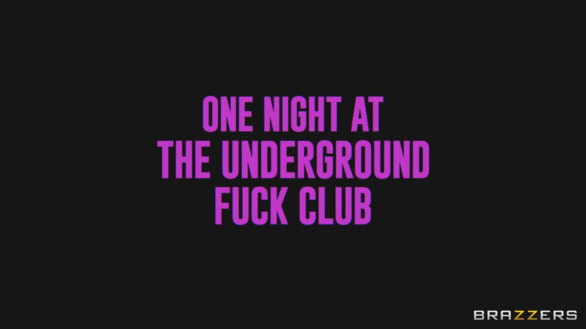 One Night At The Underground Fuck Club