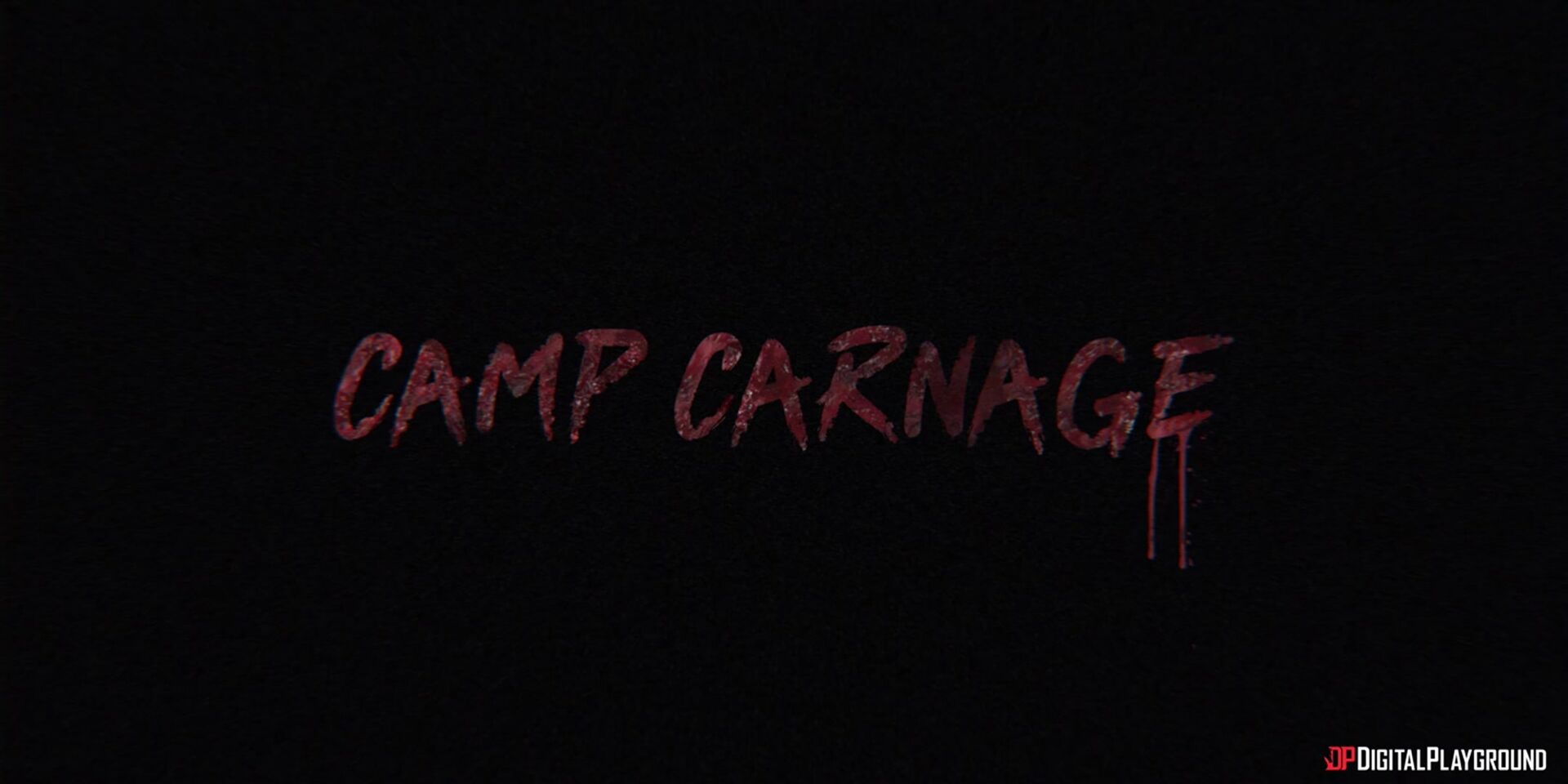 Camp Carnage - Part 2