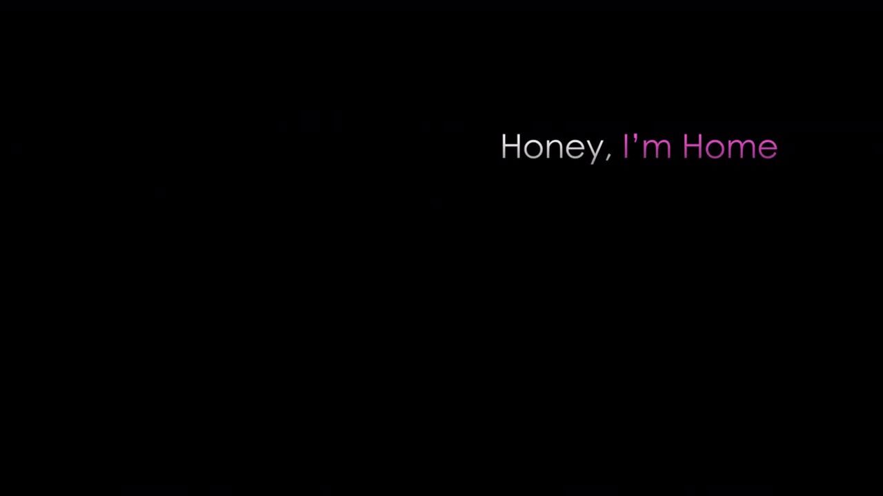 Jessae Rosae: Honey Im Home