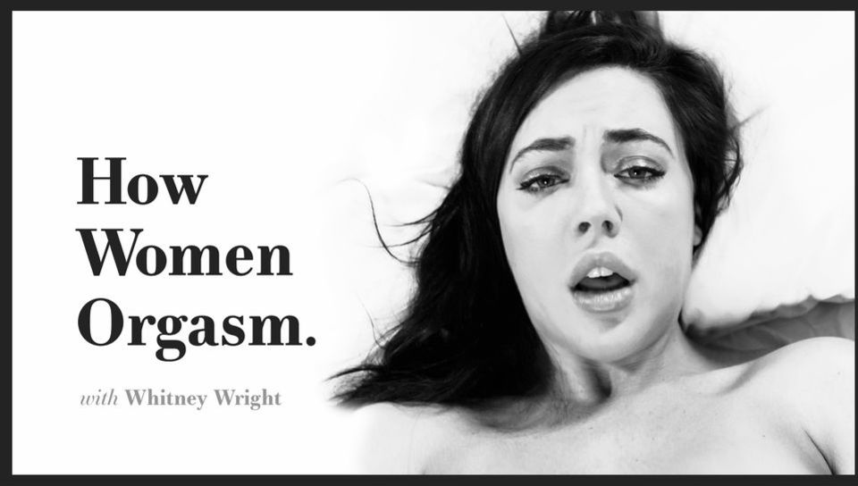How Women Orgasm - Whitney Wright
