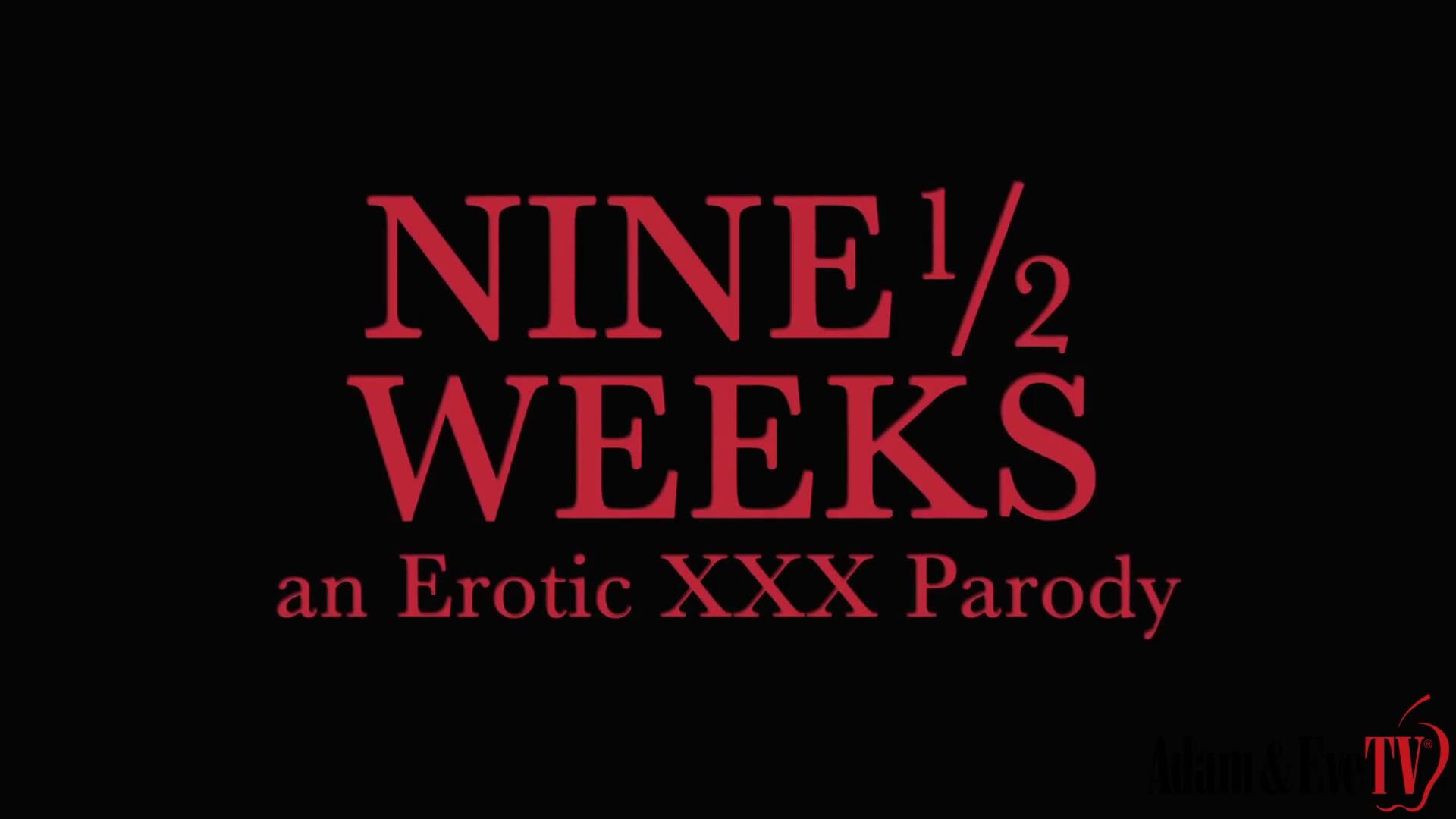 AdamAndEve: 9 1/2 weeks