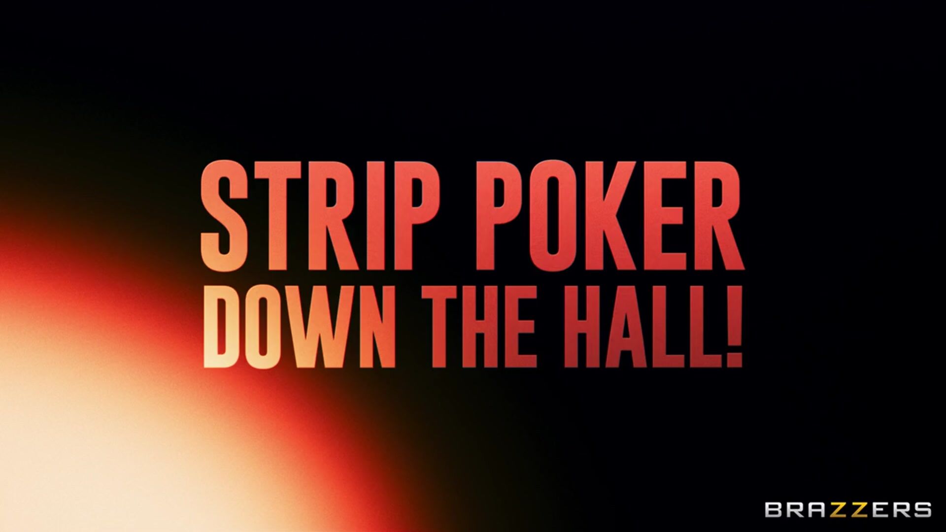 Strip Poker Down The Hall!