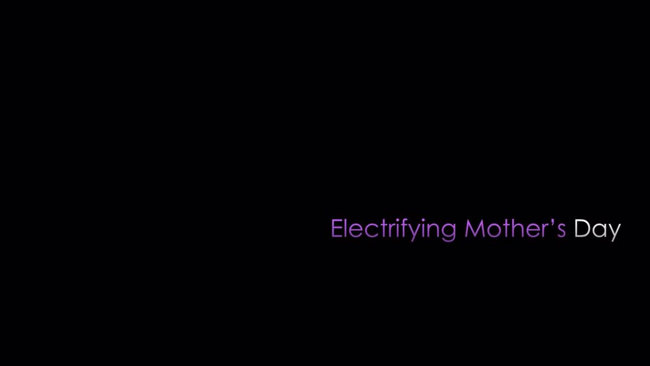 Kiki Klout: Electrifying Mothers Day