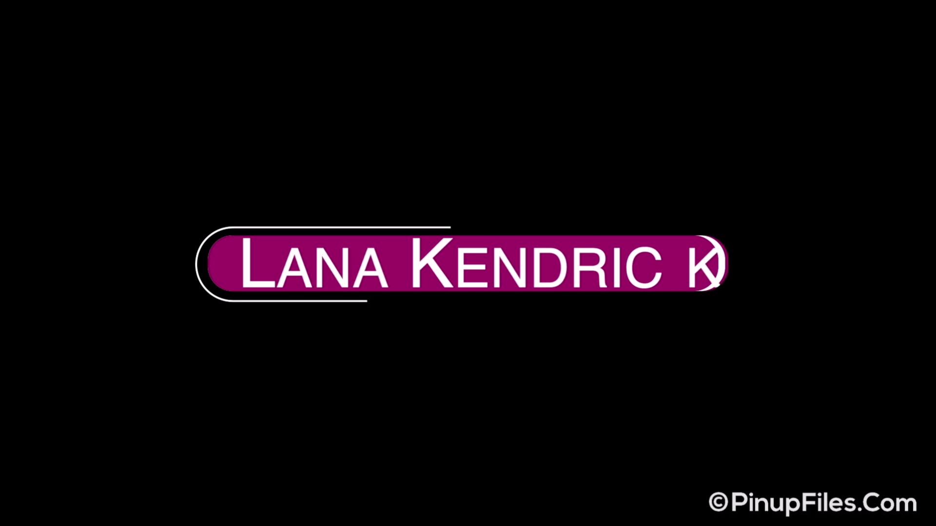 Pinup Files: Lana Kendrick