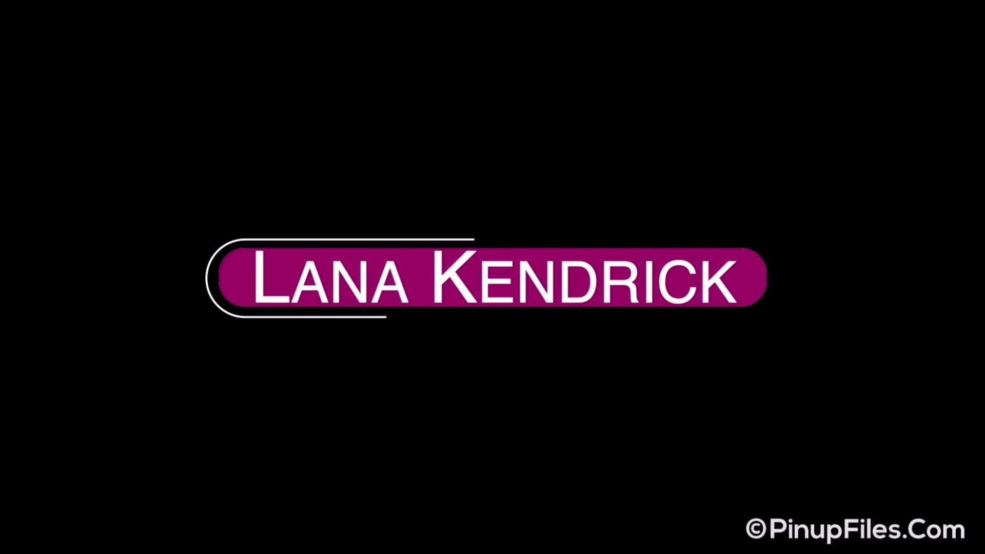 Pinup Files: Lana Kendrick