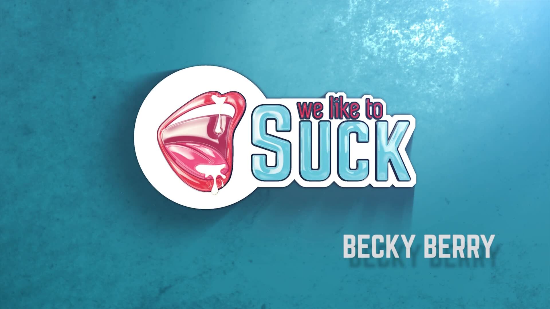 WeLikeToSuck: Becky Berry