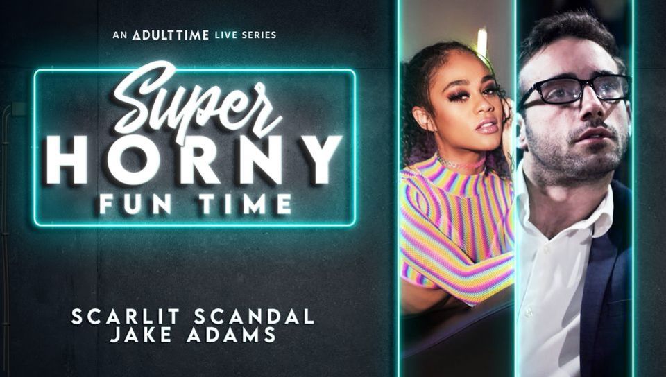Scarlit Scandal & Jake Adams - Super Horny Fun Time