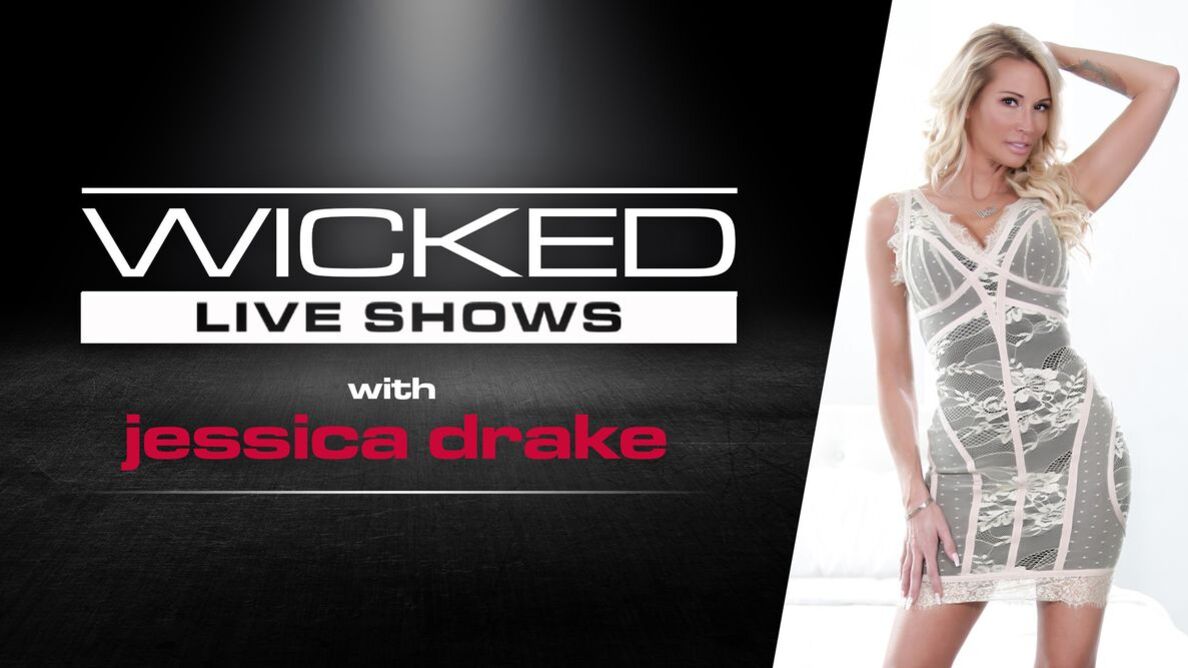 Wicked Live - Jessica Drake