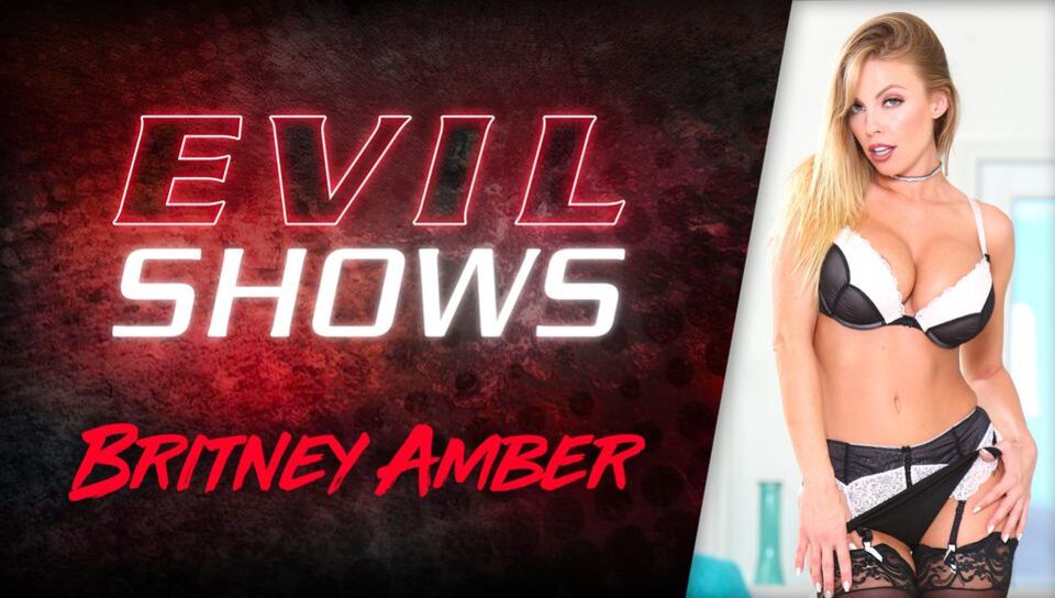 Evil Shows - Britney Amber
