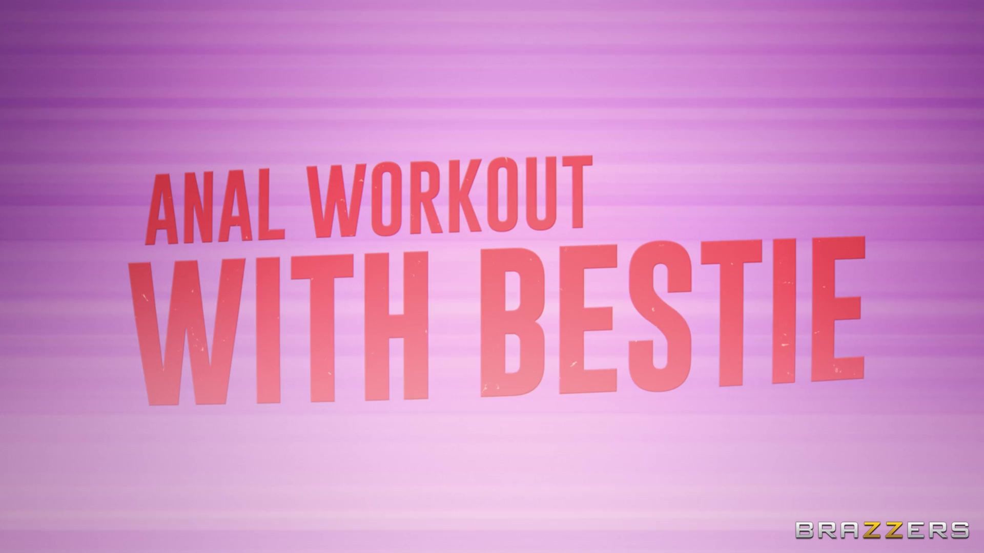 Anal Workout With Bestie