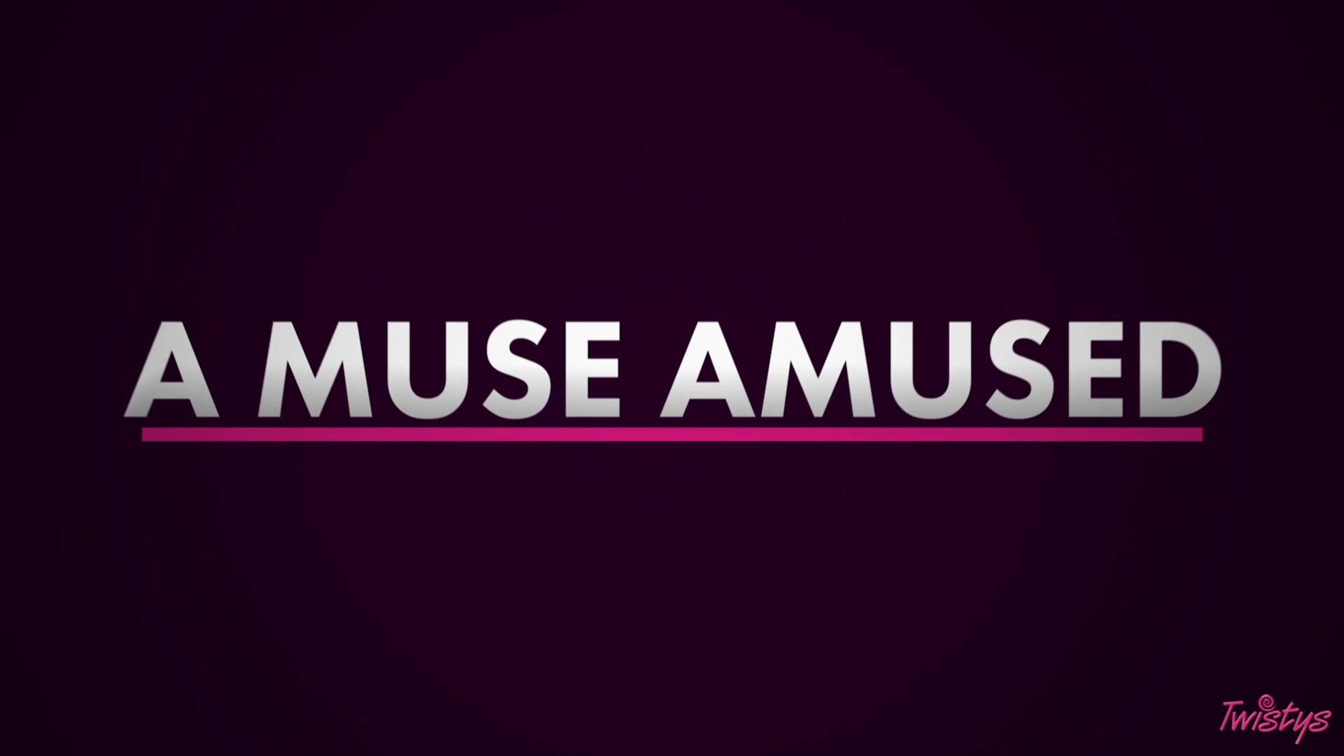 A Muse Amused